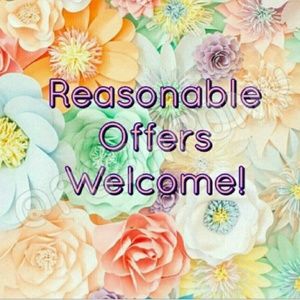Reasonable Offers Welcome!